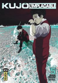  Kujô l’implacable T5, manga chez Kana de Manabe