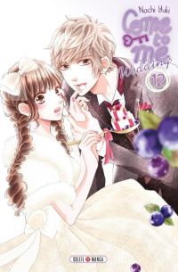  Come to me Wedding T12, manga chez Soleil de Nachi