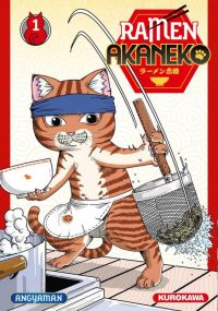  Ramen Akaneko T1, manga chez Kurokawa de Angyaman