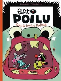  Petit Poilu T29 : Dans la bouche de Profitroll (0), bd chez Dupuis de Fraipont, Bailly