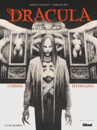 Dracula - L'Ordre du dragon, bd chez Glénat de Cannavo, Roi