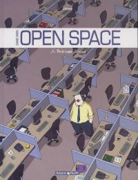 Dans mon open space T1 : Dans mon open space (0), bd chez Dargaud de James, Larcenet