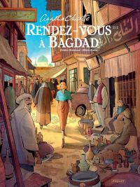  Rendez-vous à Bagdad T2, bd chez Paquet de Brrémaud, Zanon, Alquier