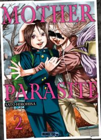  Mother Parasite T2, manga chez Mangetsu de Satô
