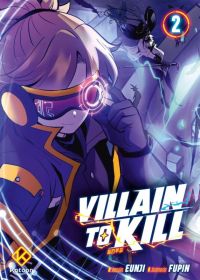  Villain to kill T2, manga chez Kotoon de Fupin, Eunji