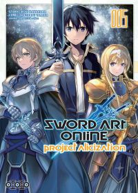  Sword art online - Project Alicization T5, manga chez Ototo de Kawahara, Yamada, Abec
