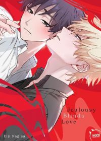 Jealousy blinds love, manga chez Taïfu comics de Nagisa