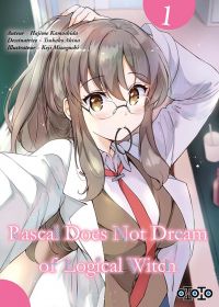  Rascal does not dream of logical witch T1, manga chez Ototo de Kamoshida, Akina