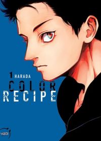  Color recipe T1, manga chez Taïfu comics de Harada