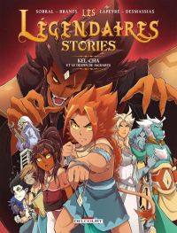 Les Légendaires Stories T5 : Kel-Cha et le destin de Jaguarys (0), bd chez Delcourt de Sobral, Brants, Desmassias, Lapeyre, Ruukyu