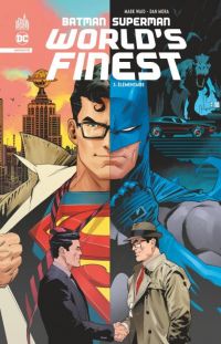  Batman Superman Wolrd's finest T3 : Elémentaire  (0), comics chez Urban Comics de Waid, Mora, Bonvillain