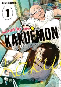  Stand by me Kakuemon T1, manga chez Meian de Sato