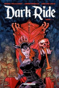  Dark Ride T1, comics chez Delcourt de 