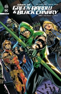 Dawn of Green Arrow & Black Canary  : Une affaire de famille  (0), comics chez Urban Comics de Williamson, Thompson, Collectif, Izaakse, Fajardo Jr