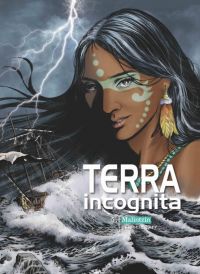  Terra Incognita T5 : Malintzin (0), bd chez Monkey Verde de Perrotin, Bry