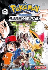  Pokémon noir et blanc T3, manga chez Kurokawa de Kusaka, Yamamoto