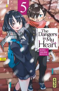  The dangers in my heart T5, manga chez Kana de Sakurai