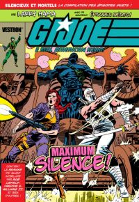  G.I. Joe a real american hero  T3 : Maximum Silence !  (0), comics chez Vestron de Hama, Collectif
