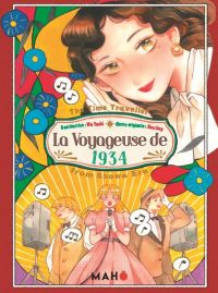 La voyageuse de 1934, manga chez Mahô Editions de Ling, Yushi