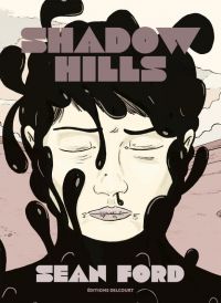 Shadow Hills, comics chez Delcourt de Ford