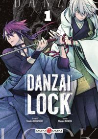 Danzai lock T1, manga chez Bamboo de NONOyamasaki , Kobayashi