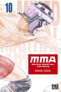  MMA Mixed martial artists T10, manga chez Pika de Endo