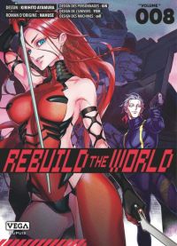  Rebuild the world T8, manga chez Vega de Nahuse, Ayumara