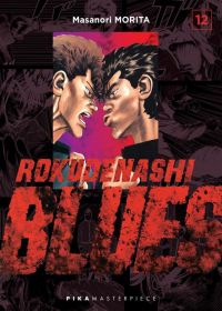  Rokudenashi blues T12, manga chez Pika de Morita