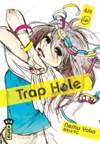  Trap hole T4, manga chez Kana de Nemu