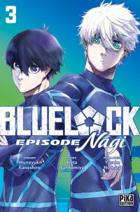  Blue lock - Episode Nagi T3, manga chez Pika de Kaneshiro, Sannomiya