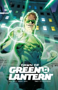  Dawn of Green Lantern  T1 : Retour au bercail  (0), comics chez Urban Comics de Adams, Kennedy Johnson, Segura, Collectif, Xermanico