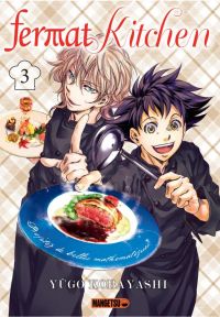  Fermat kitchen T3, manga chez Mangetsu de Kobayashi