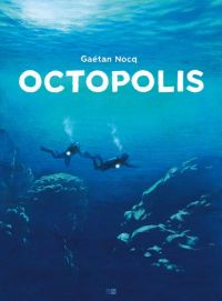Octopolis, bd chez Daniel Maghen de Nocq