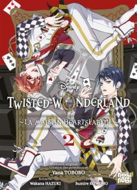  Twisted wonderland - La maison Heartslabyul T2, manga chez Nobi Nobi! de Hazuki, Kowono