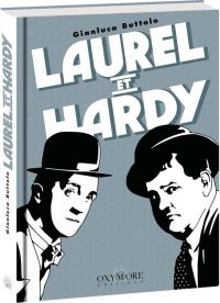 Laurel et Hardy, bd chez Oxymore de Buttolo