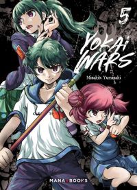 Yokai wars T5, manga chez Mana Books de Yumisaki