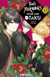 Trois yakuzas pour une otaku T13, manga chez Soleil de Hasegaki