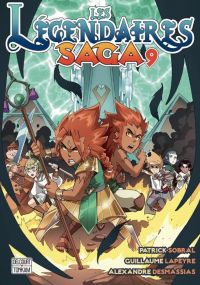 Les légendaires - Saga  T9, manga chez Delcourt Tonkam de Sobral, Lapeyre, Desmassias