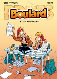 Boulard T10 : En mode 10 ans (0), bd chez Bamboo de Erroc, Stédo, Turconi, Mirabelle, Amouriq
