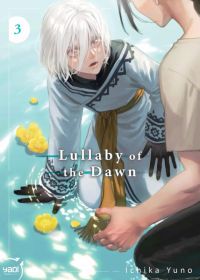  Lullaby of the dawn T3, manga chez Taïfu comics de Yuno
