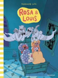 Rosa & Louis, bd chez Sarbacane de Lutz