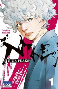  Nine peaks T1, manga chez Ki-oon de Hirakawa