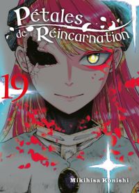  Pétales de réincarnation T19, manga chez Komikku éditions de Konishi