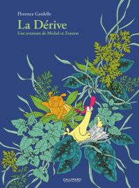 La Dérive, bd chez Gallimard de Gardelle