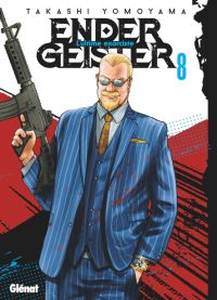  Ender geister T8, manga chez Glénat de Yomoyama