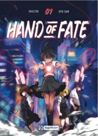  Hand of fate T1, manga chez Vega de Shelter, Oto-San