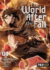  The world after the fall T1, manga chez Pika de singNsong, S-Cynan, RED ICE (Fr) , 3B2S Studio
