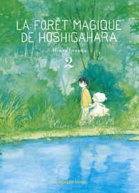 La Forêt magique de Hoshigahara T2, manga chez Rue de Sèvres de Iwaoka