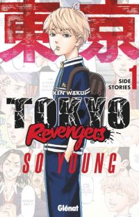  Tokyo revengers Side stories T1 : So young (0), manga chez Glénat de Wakui