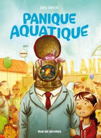 Panique aquatique, comics chez Rue de Sèvres de Santat